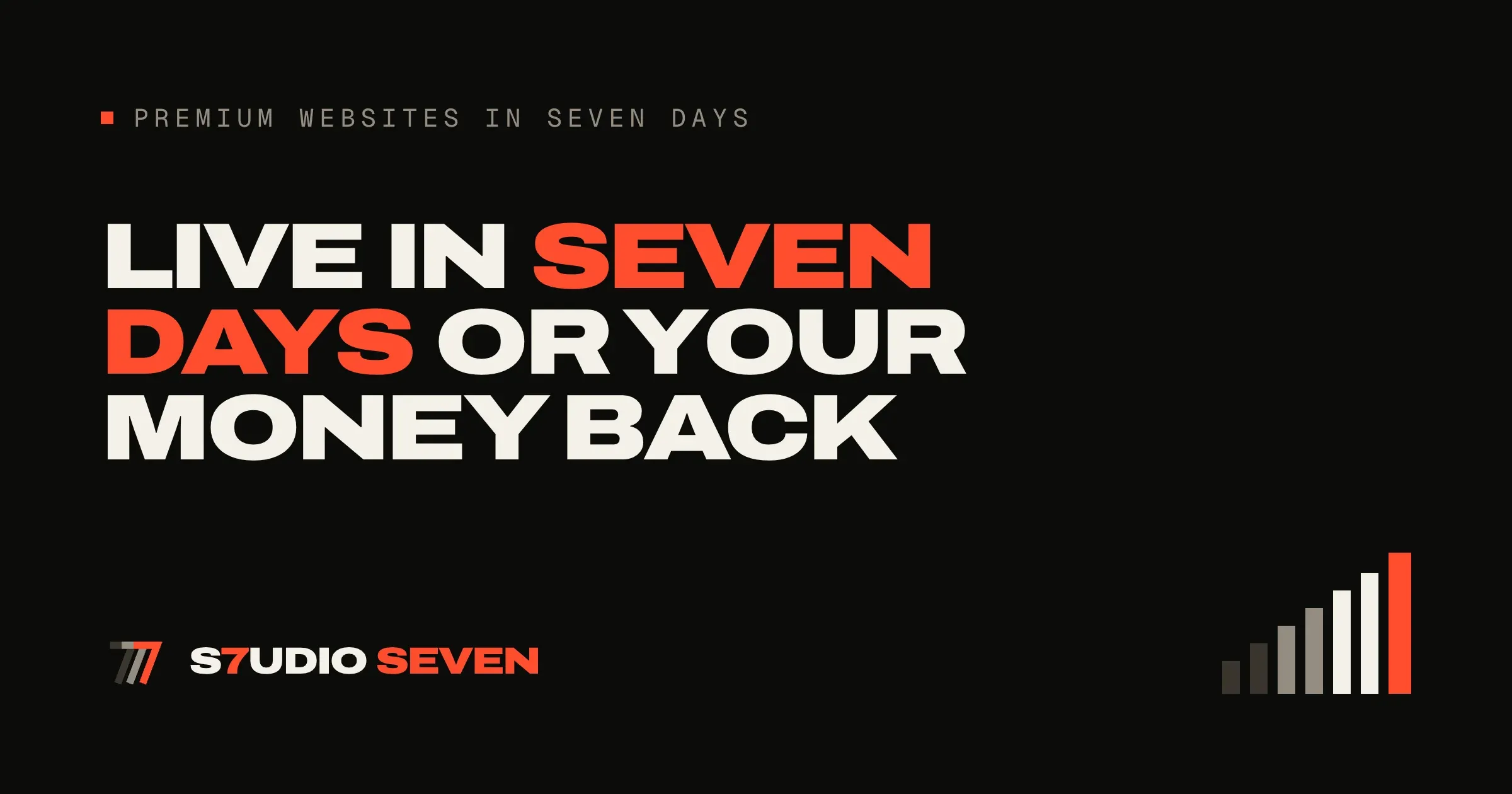 Share card on ink: Live in seven days or your money back, with the mark and seven rising bars.